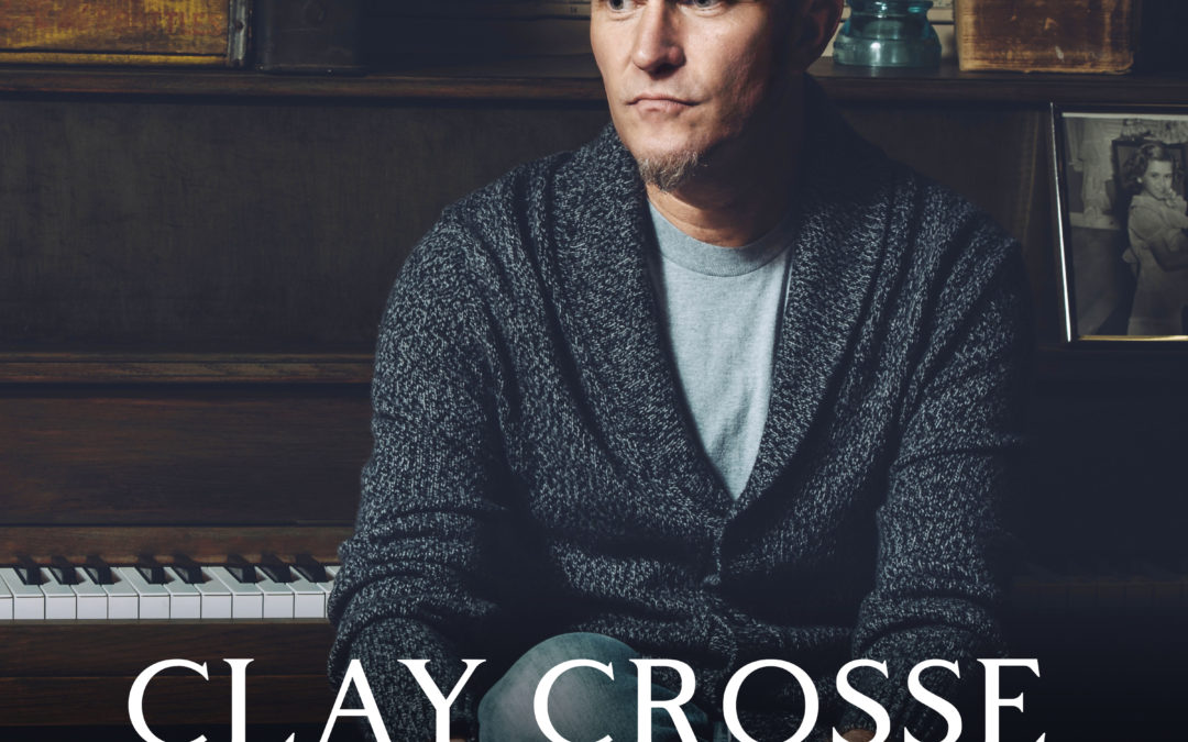 CLAY CROSSE RELEASES NEW EP, ‘FREEWILL OFFERING’